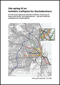 Ideopl&aelig;g til en kollektiv trafikplan for Stork&oslash;benhavn